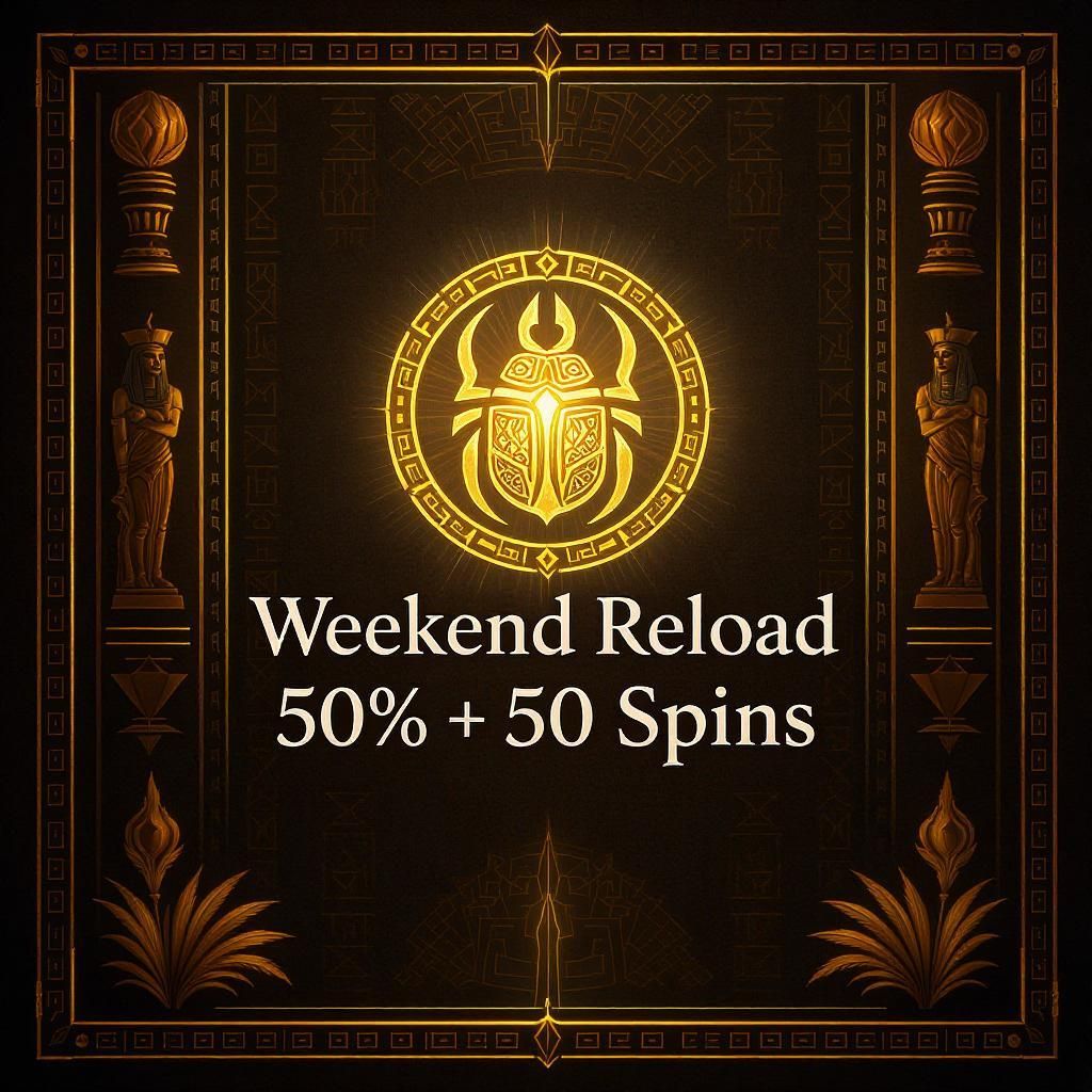 Weekend Reload 50% + 50 Spins